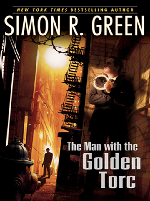 Title details for The Man With the Golden Torc by Simon R. Green - Available